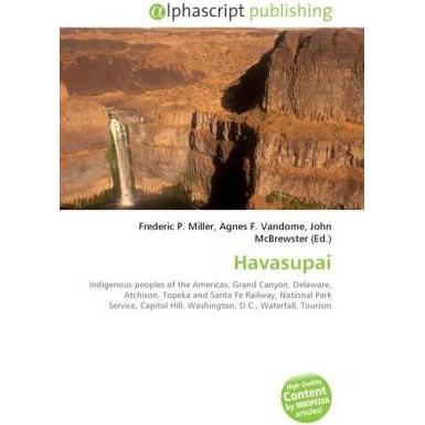 Havasupai, Fachbücher von Frederic P. Miller, John McBrewster, Agnes F. Vandome