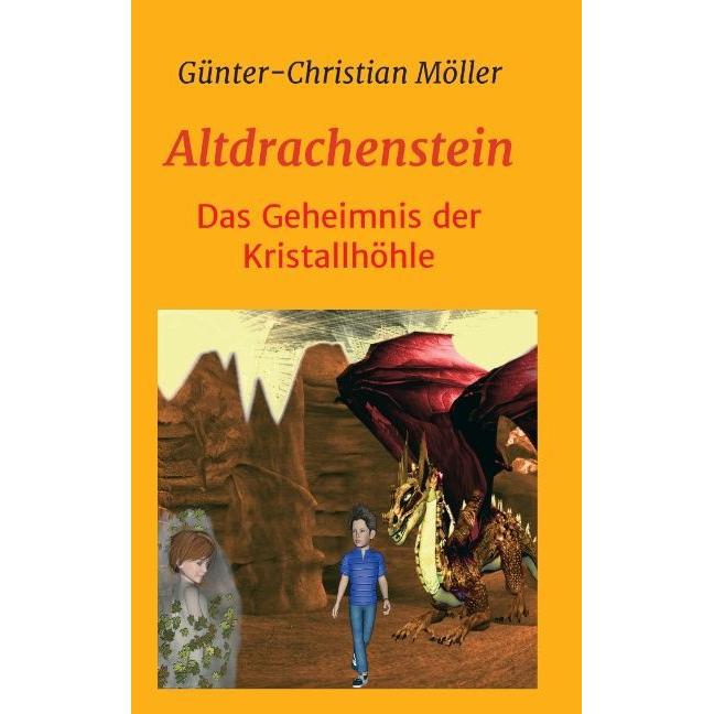 Altdrachenstein, Belletristik von Günter-Christian Möller
