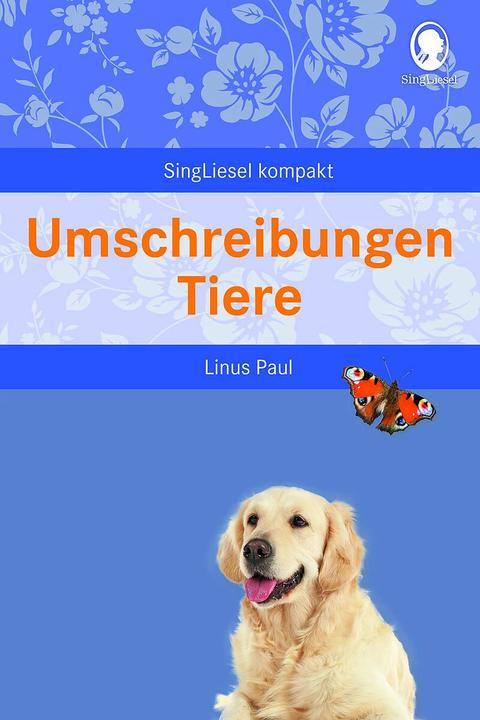 Produktbild Umschreibungen Tiere (Deutsch, Linus Paul, 2018)