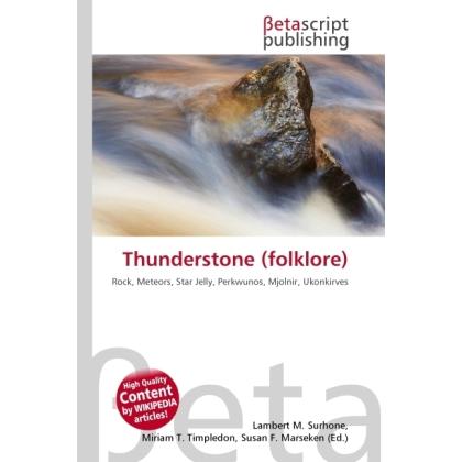 Thunderstone (folklore), Sachbücher