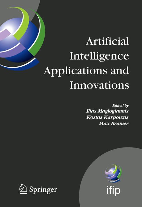 Artificial Intelligence Applications and Innovations (Ilias Maglogiannis, Kostas Karpouzis, 2011)