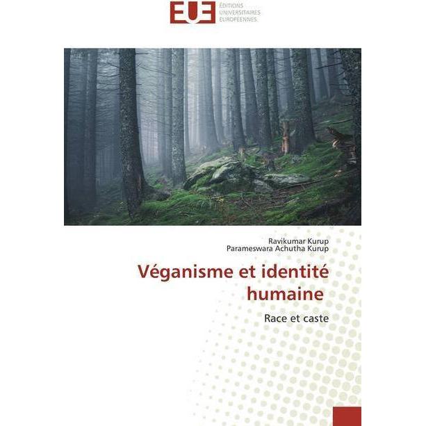 Véganisme et identité humaine, Fachbücher von Ravikumar Kurup, Parameswara Achutha Kurup