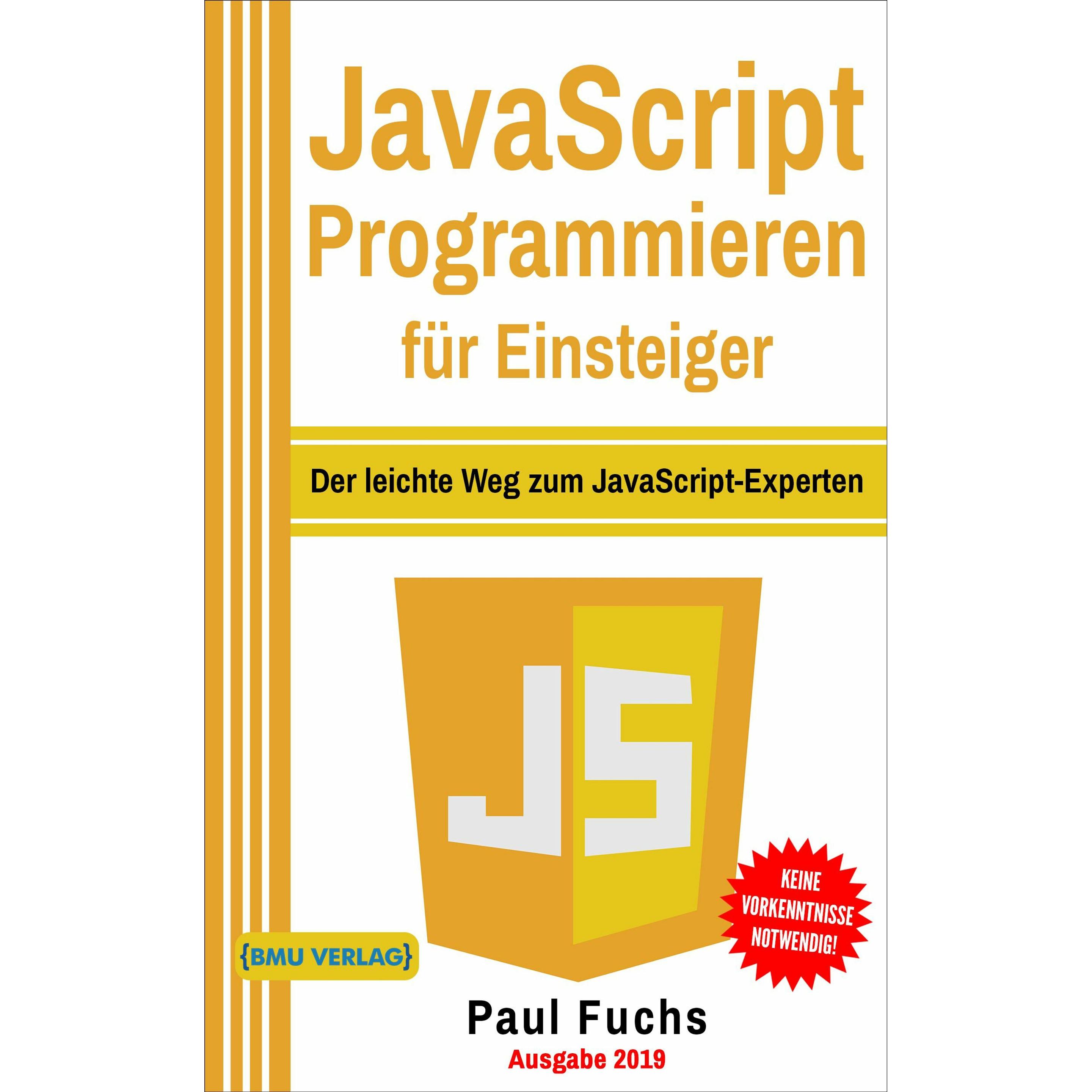 Fuchs:JavaScript Programmieren für Eins, Fachbücher von Paul Fuchs