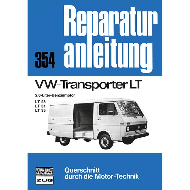 VW Transporter LT 2,0-l-Benzinmotor LT 28/LT 31/LT 35, Ratgeber