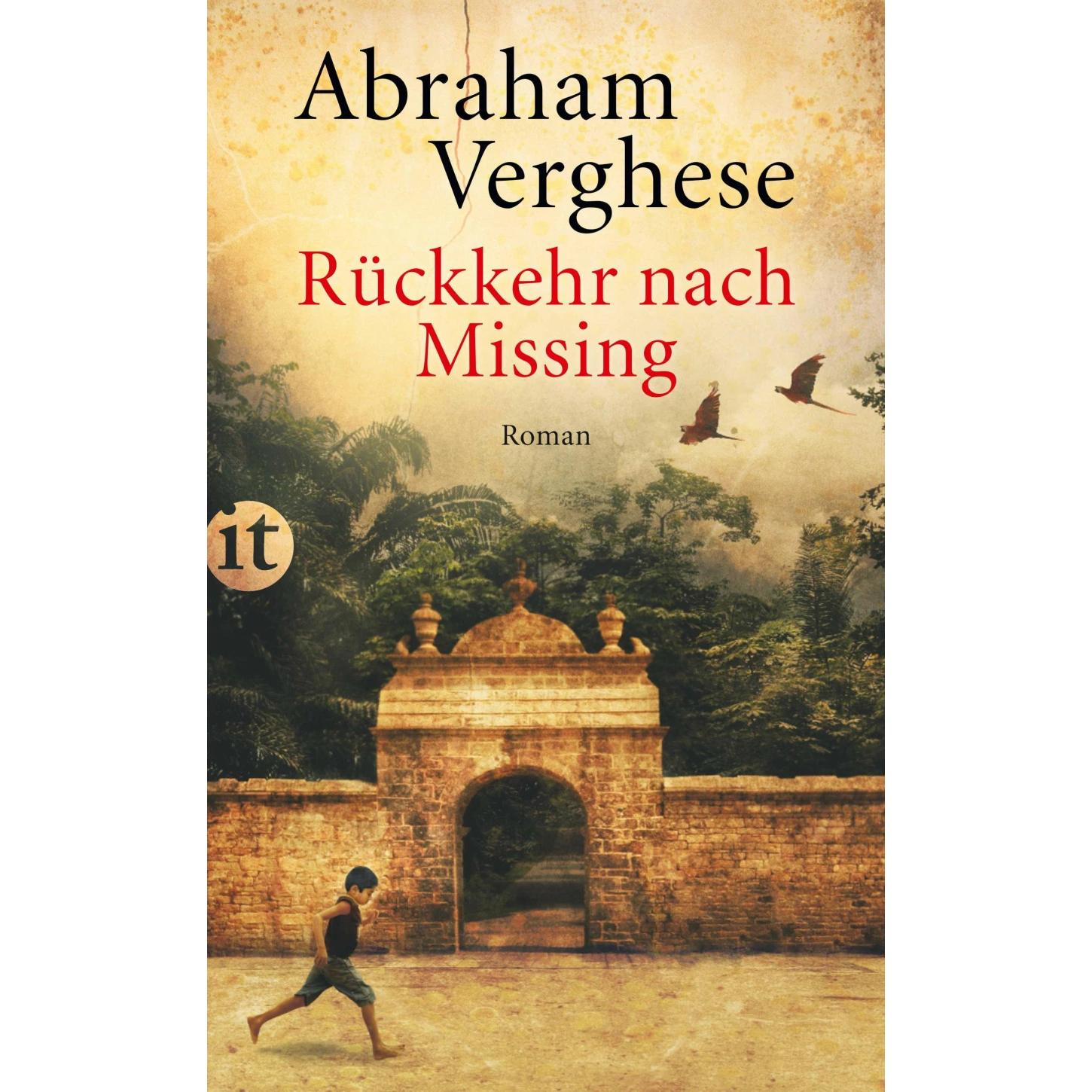 Rückkehr nach Missing, Belletristik von Abraham Verghese