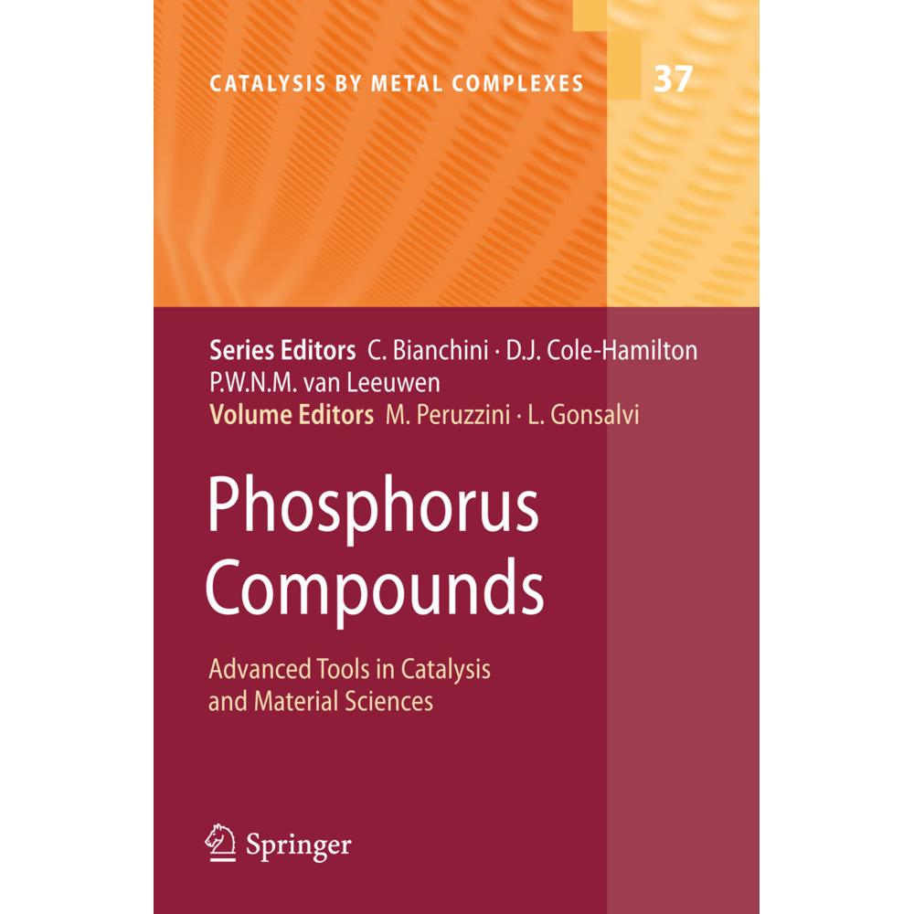 Phosphorus Compounds, Fachbücher von Maurizio Peruzzini, Luca Gonsalvi