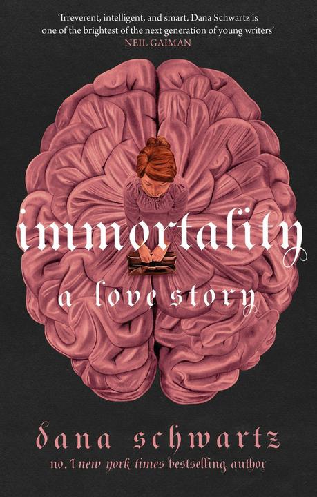 Produktbild Immortality (Englisch, Dana Schwartz, 2023)