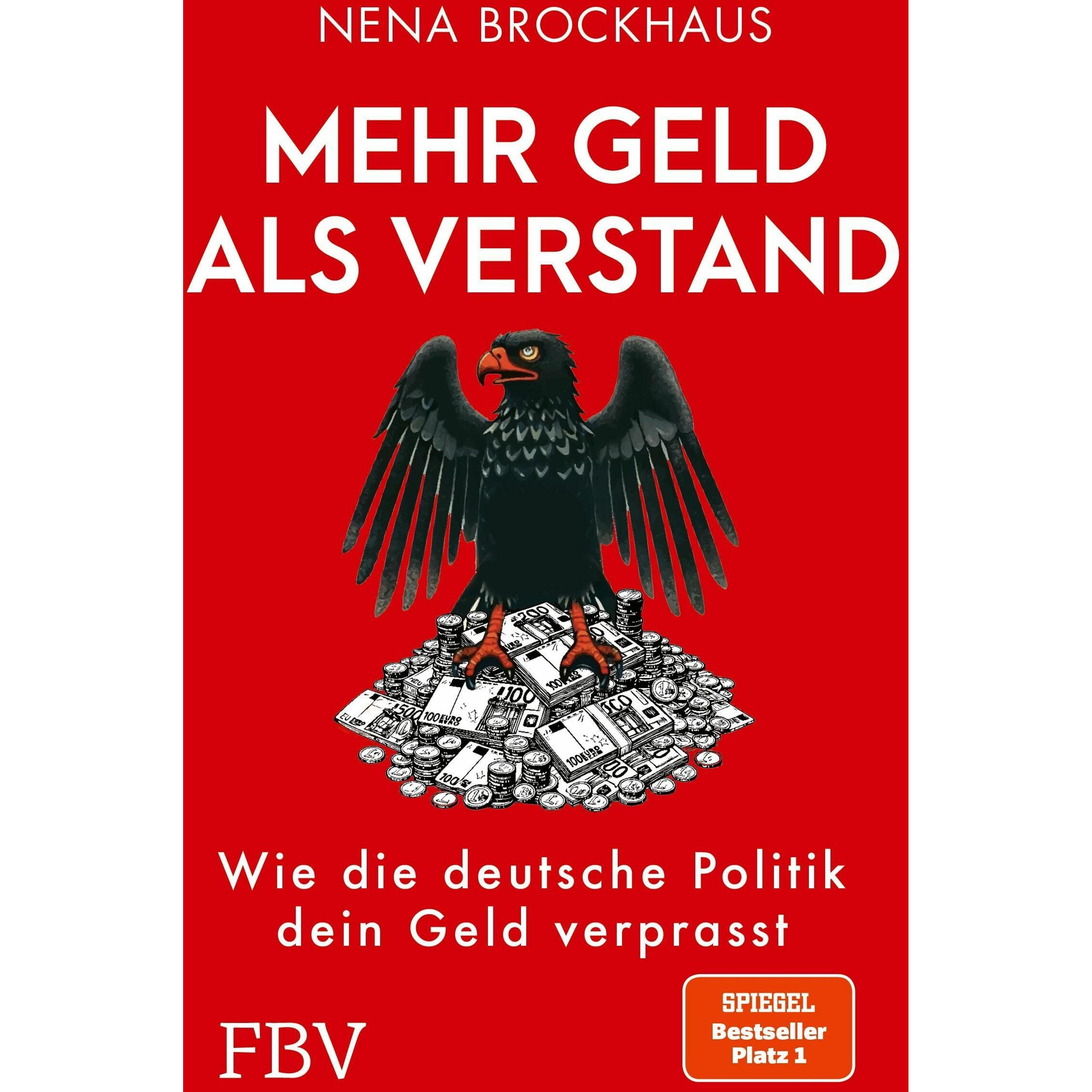 Mehr Geld als Verstand, Sachbücher von Nena Brockhaus