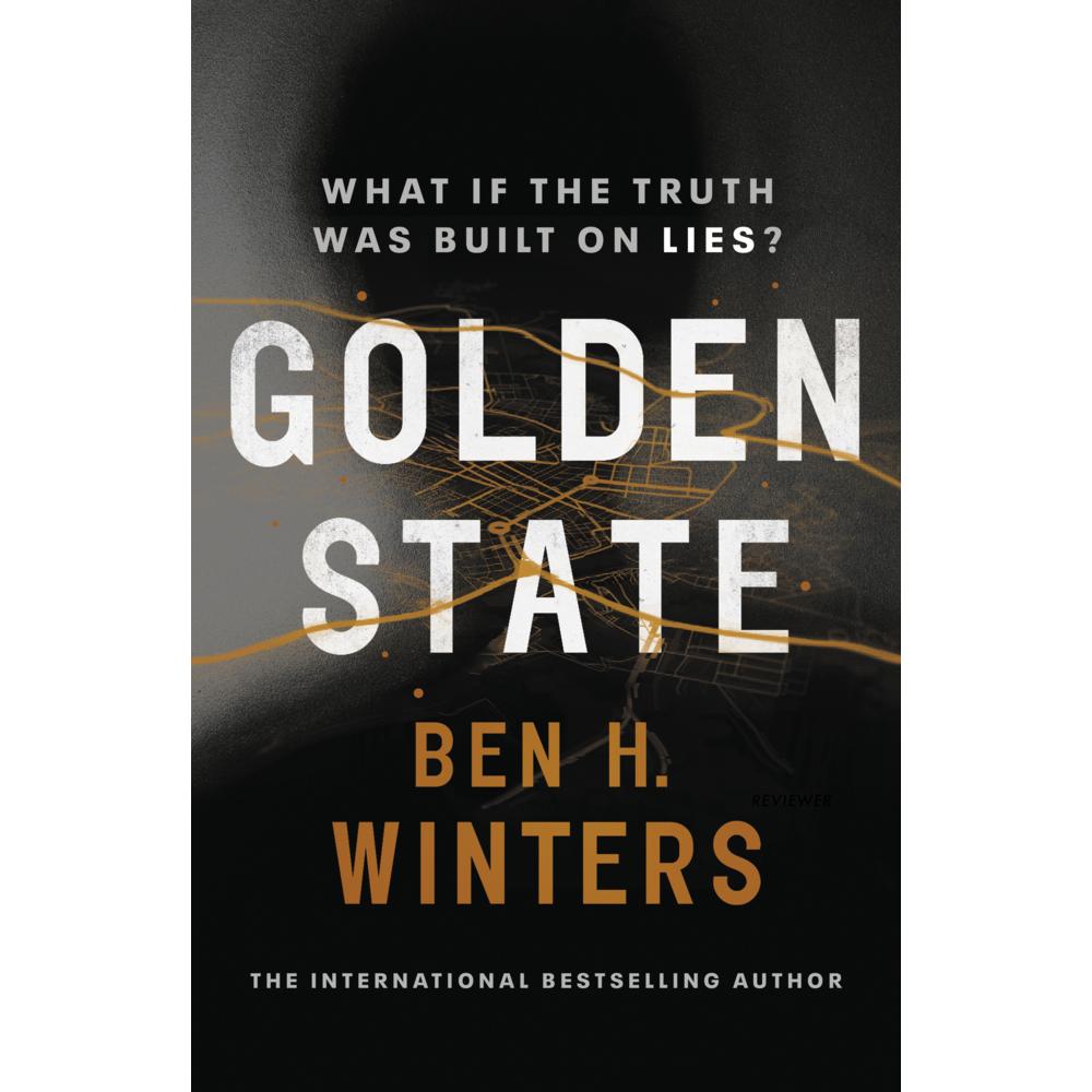 Winters:Golden State, Belletristik von Ben H. Winters