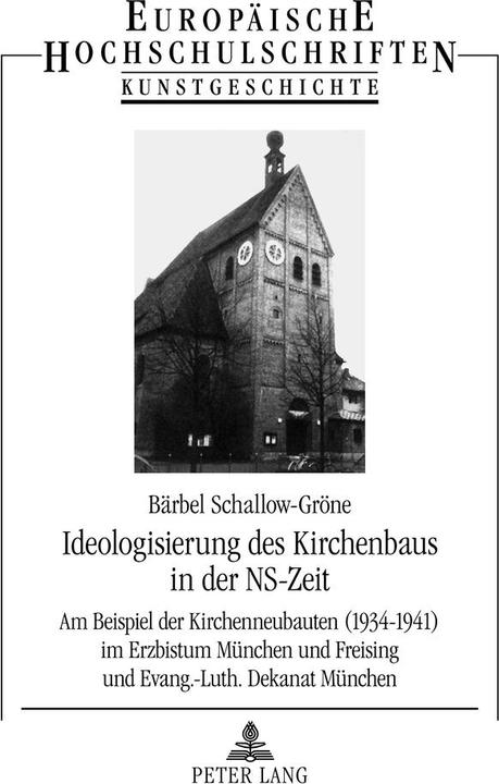 Produktbild Ideologisierung des Kirchenbaus in der NS-Zeit (Deutsch, Bärbel Schallow-Gröne, 2012)