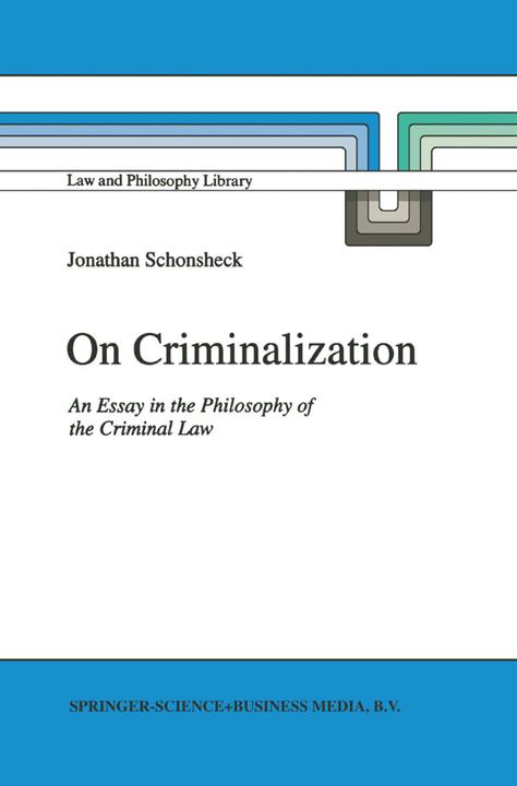 On Criminalization (J. Schonsheck, 2010)