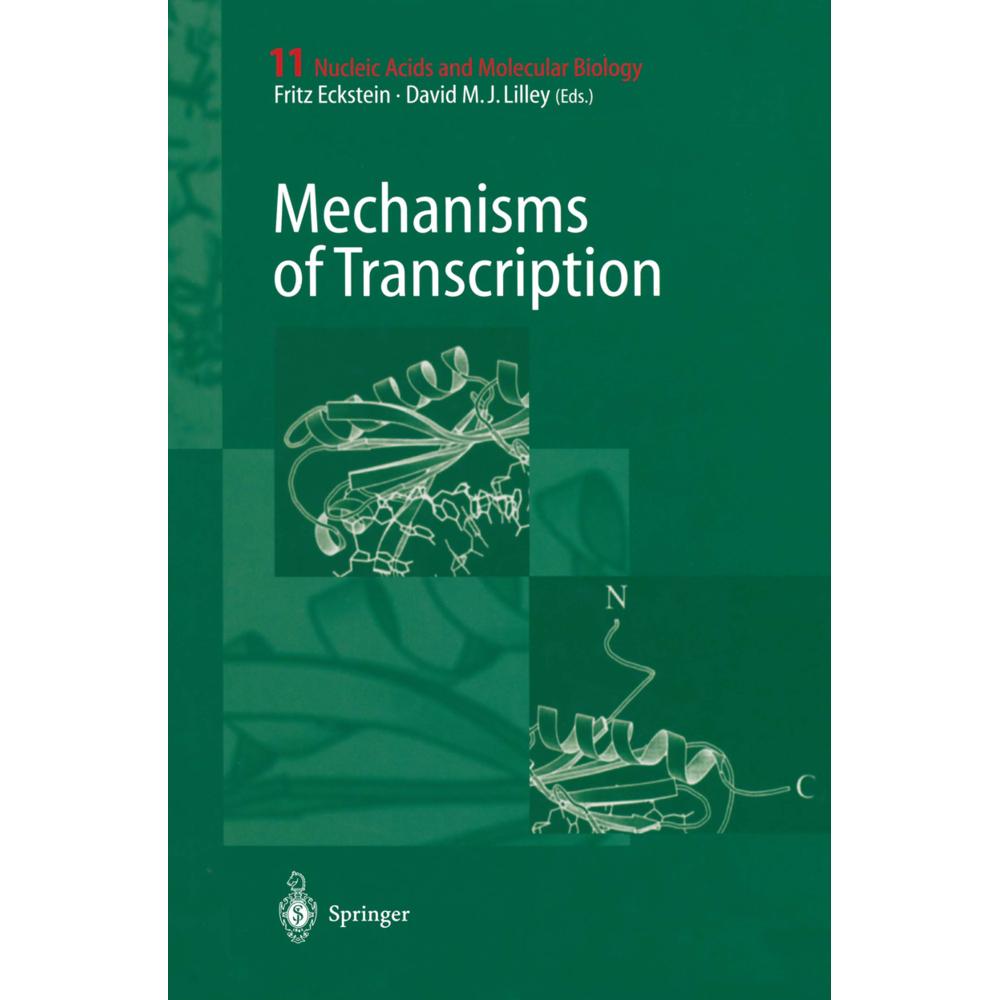 Mechanisms of Transcription, Fachbücher von Fritz Eckstein, David M. J. Lilley