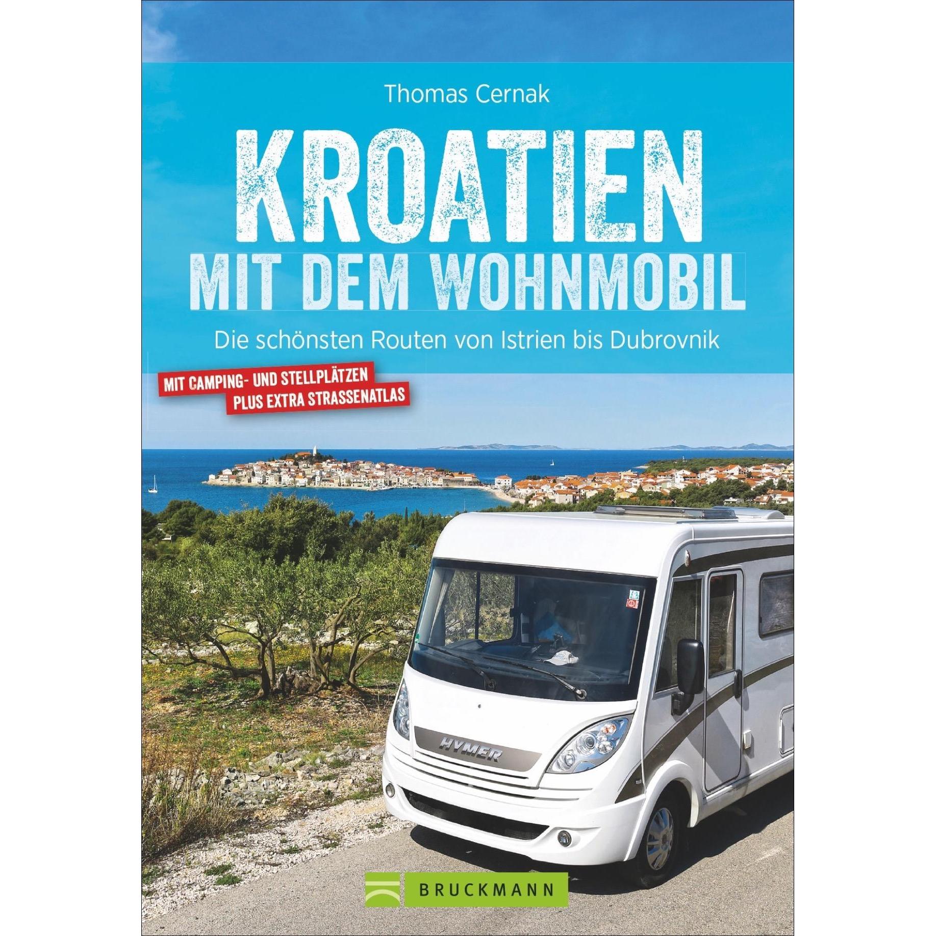 Kroatien mit dem Wohnmobil, Ratgeber von Thomas Cernak