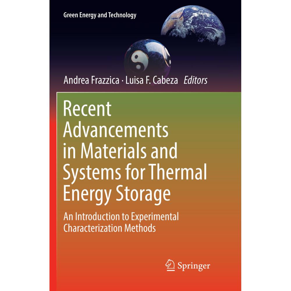 Recent Advancements in Materials and Systems for Thermal Energy Storage, Fachbücher von Luisa F. Cabeza, Andrea Frazzica