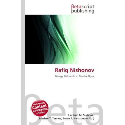 Rafiq Nishonov, Fachbücher von Mariam T. Tennoe, Lambert M. Surhone, Susan F. Henssonow