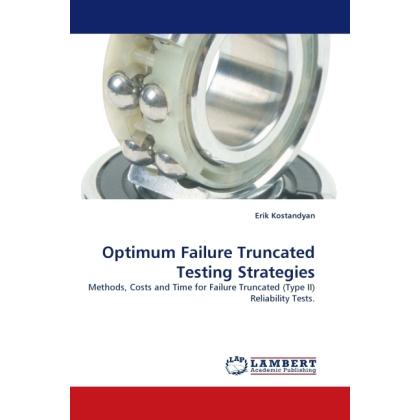 Thumbnail - Optimum Failure Truncated Testing Strategies, Fachbücher von Erik Kostandyan