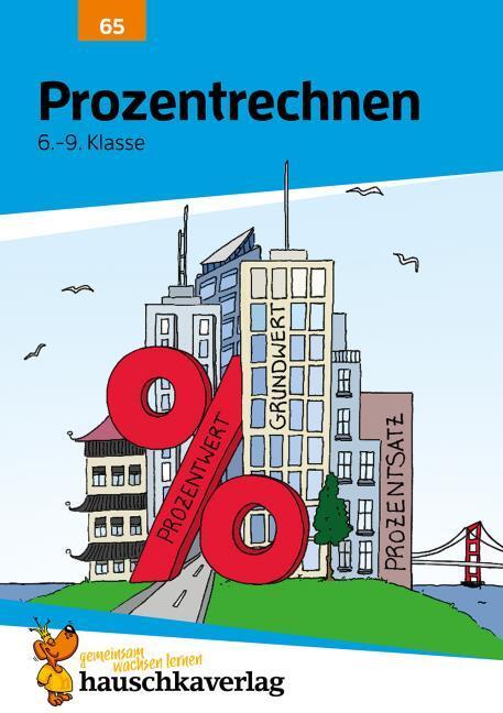 Produktbild Prozentrechnen 6.-9. Klasse (Deutsch, Adolf Hauschka, Rainer Thiele, Martina Knapp, 2021)