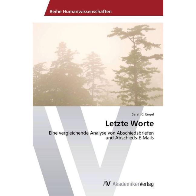 Letzte Worte, Fachbücher von Sarah C. Engel