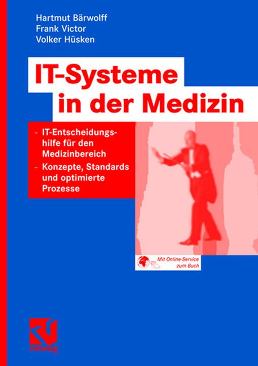 Energie-Label Handbuch IT-Systeme in der Medizin (Deutsch, Frank Victor, Hartmut Bärwolff, Volker Hüsken, 2006)