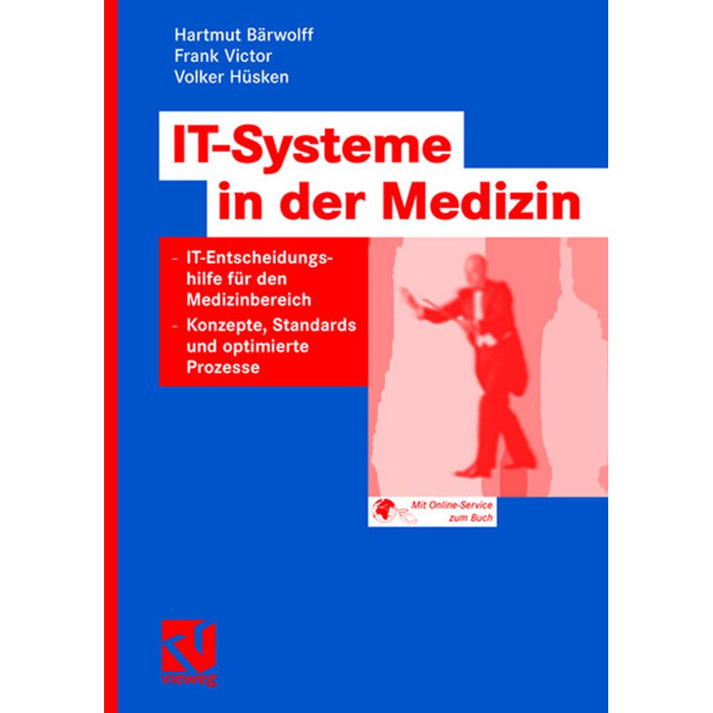 Handbuch IT-Systeme in der Medizin, Fachbücher