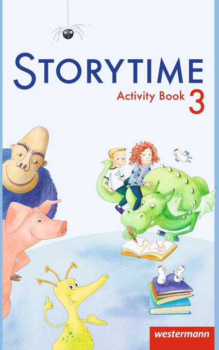 Produktbild Storytime Activity Book 03. Arbeitsheft (Deutsch, Englisch, Frank Wessel, Patricia Duncan-Hauff, Renate Kreis, Sigmund Mandl, Ulla Leonhardt-Holloh, 2015)