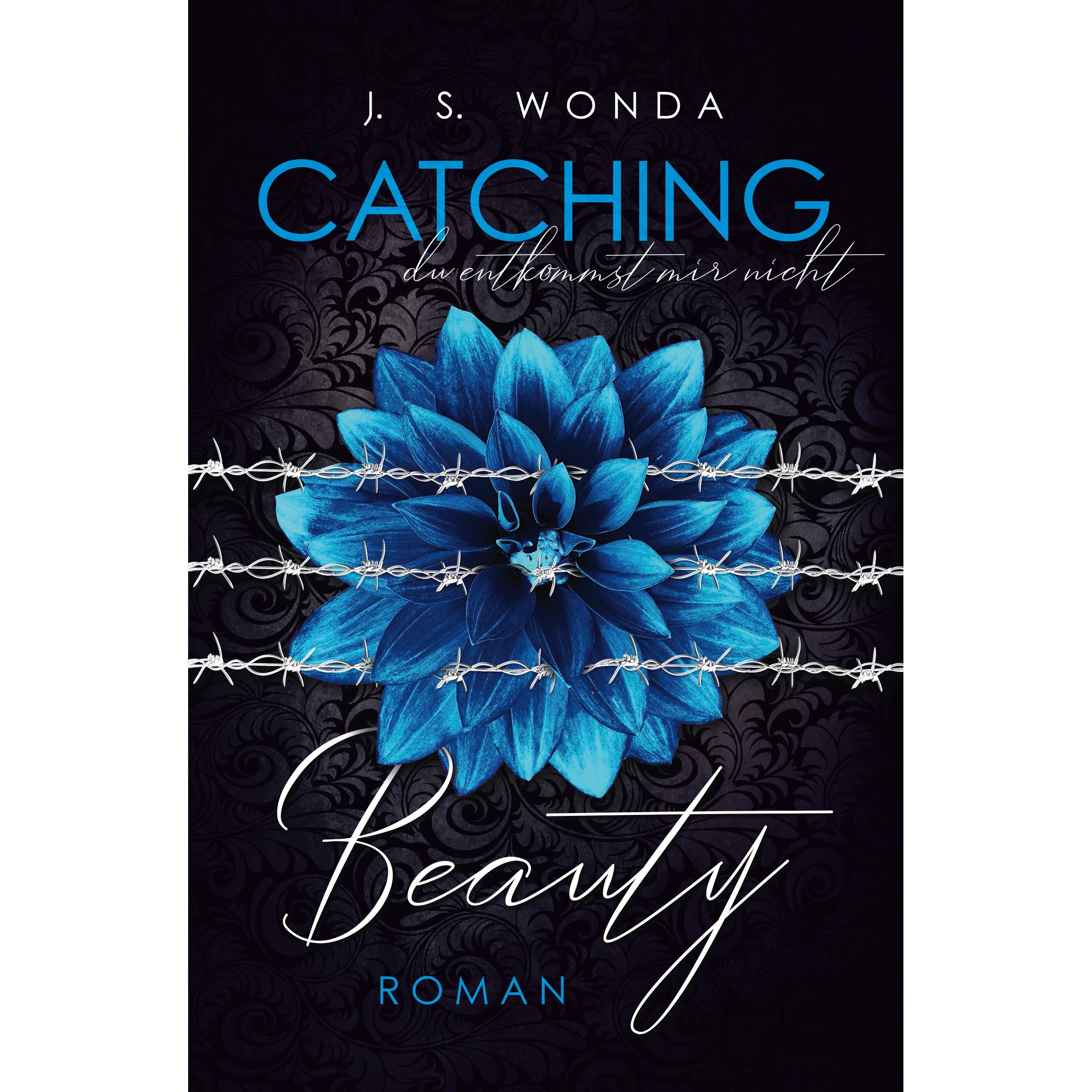 Thumbnail - Catching Beauty, Belletristik von J. S. Wonda