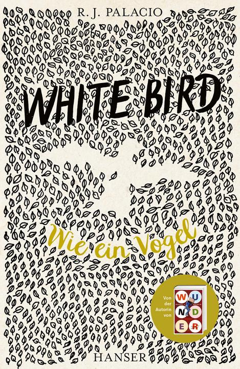 Produktbild White Bird - Wie ein Vogel (Deutsch, Erica S. Perl, R. J. Palacio, 2023)
