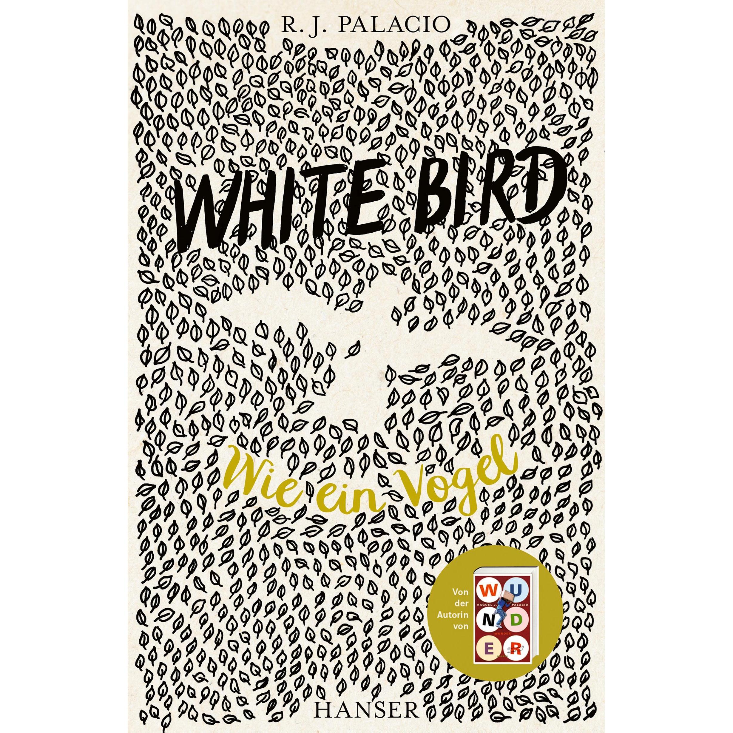 White Bird - Wie ein Vogel, Kinderbücher von André Mumot, Erica S. Perl, R.J. Palacio