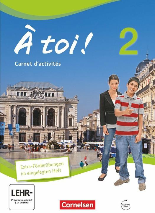 Produktbild À toi! 2. Carnet d'activités (Deutsch, Französisch, Catherine Jorissen, Michèle Héloury, 2013)