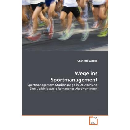 Wege ins Sportmanagement, Ratgeber