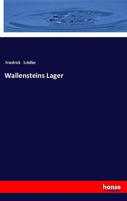 Produktbild Wallensteins Lager (Deutsch, Friedrich Schiller, 2017)