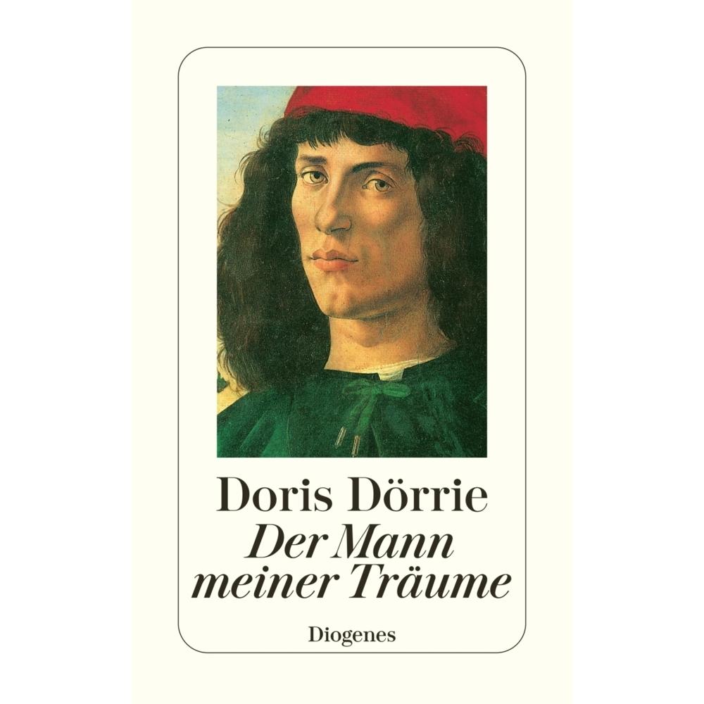 Thumbnail - Der Mann meiner Träume, Belletristik von Doris Dörrie