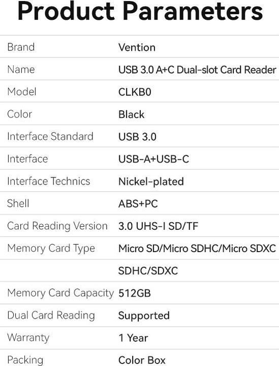 Nutritional values and ingredients Vention 2-in-1 USB 3.0 A+C Card Reader(SD+TF) Black Dual Drive Letter (Type-B)