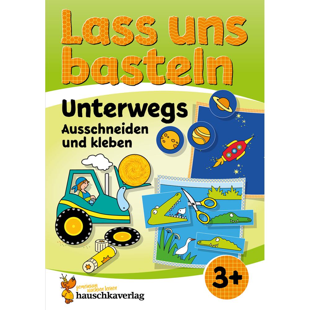 Beurenmeister:Lass uns basteln - Aussch, Kinderbücher von Corina Beurenmeister