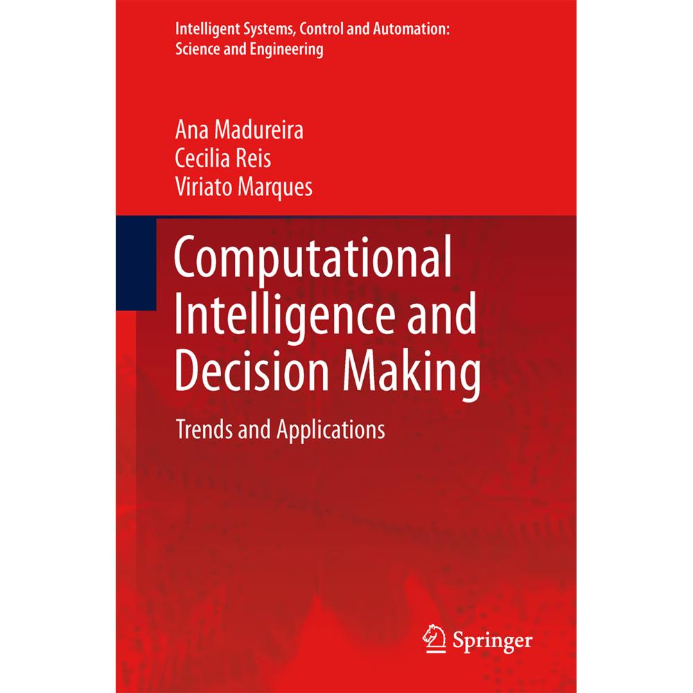 Computational Intelligence and Decision Making, Fachbücher von Cecilia Reis, Ana Madureira, Viriato Marques