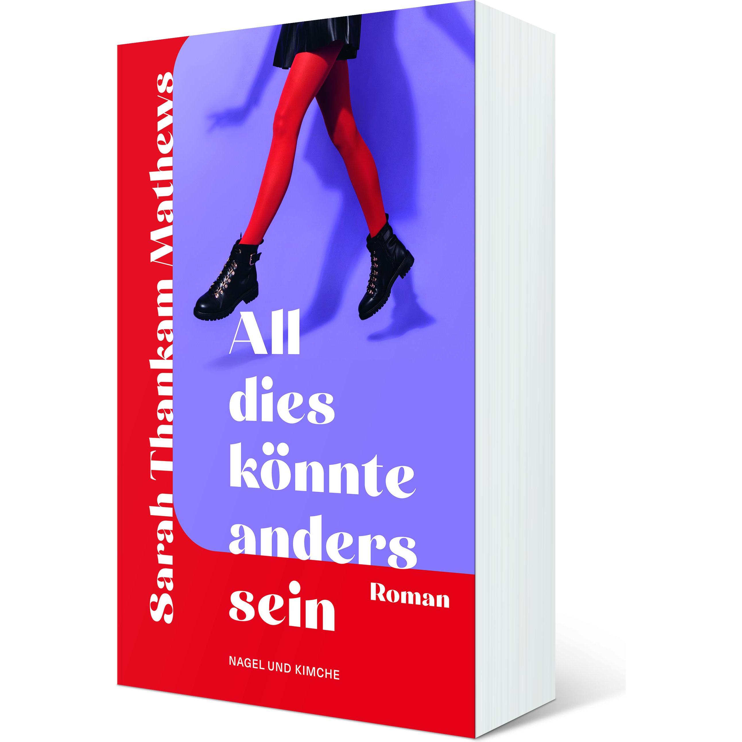 All dies könnte anders sein, Belletristik von Sarah Thankam Mathews