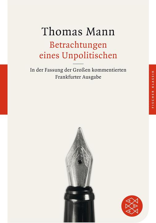 Produktbild Betrachtungen eines Unpolitischen (Deutsch, Thomas Mann, 2015)