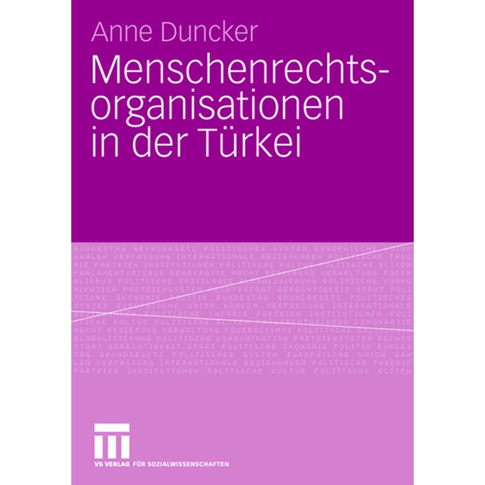 Menschenrechtsorganisationen in der Türkei, Fachbücher von Anne Duncker