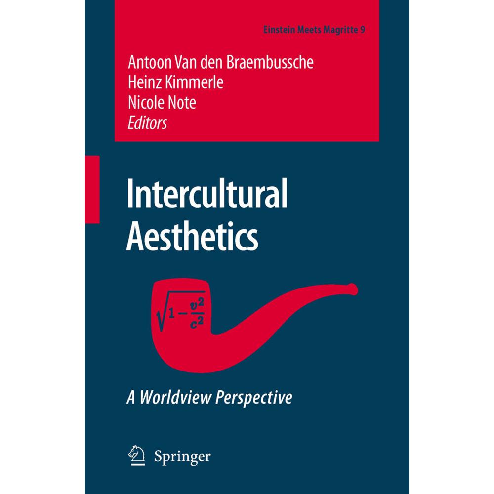 Intercultural Aesthetics, Sachbücher von Heinz Kimmerle, Antoon van den Braembussche, Nicole Note