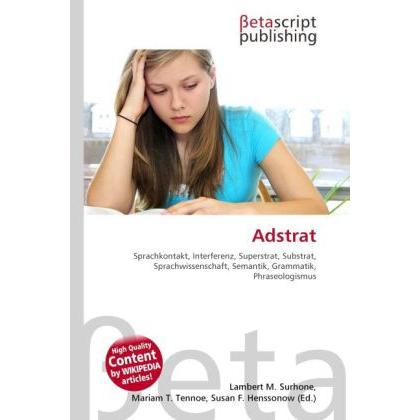 Adstrat, Fachbücher von Lambert M. Surhone, Mariam T. Tennoe, Susan F. Henssonow