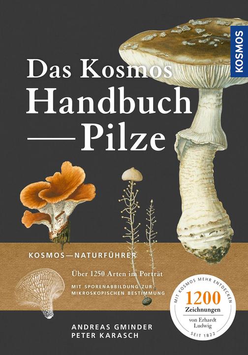 Kosmos Das Handbuch Pilze (German, Peter Karasch, Andreas Gminder, 2023)