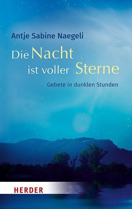 Produktbild Die Nacht ist voller Sterne (Deutsch, Antje Sabine Naegeli, 2020)