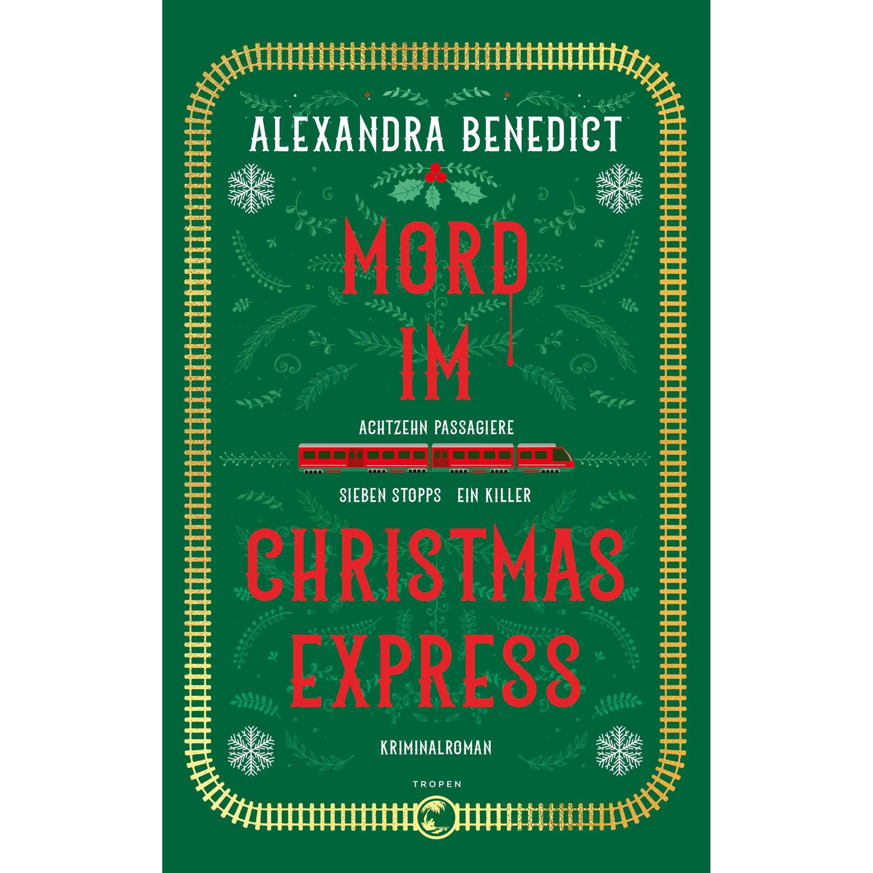 Mord im Christmas Express, Belletristik von Alexandra Benedict