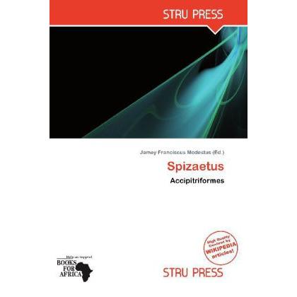 Spizaetus, Fachbücher von Jamey Franciscus Modestus