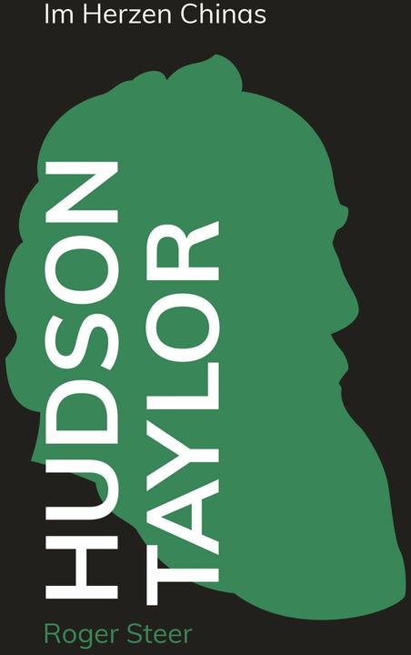 Hudson Taylor (Deutsch, Roger Steer, 2025)