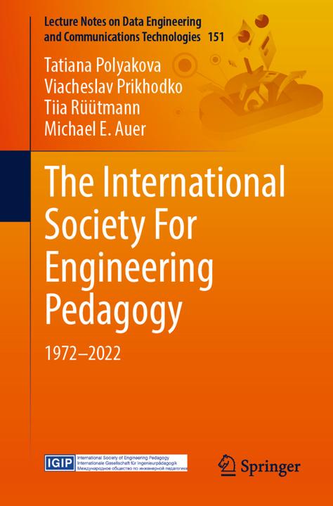 Produktbild The International Society For Engineering Pedagogy (Michael E. Auer, Tatiana Polyakova, Tiia Rüütmann, Viacheslav Prikhodko, 2023)