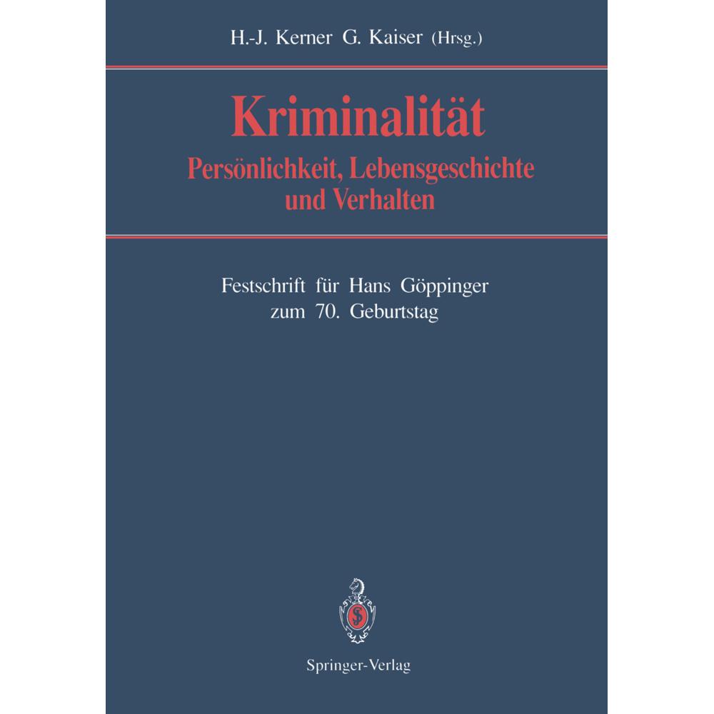 Kriminalität, Fachbücher von Hans-Jürgen Kerner, Günther Kaiser