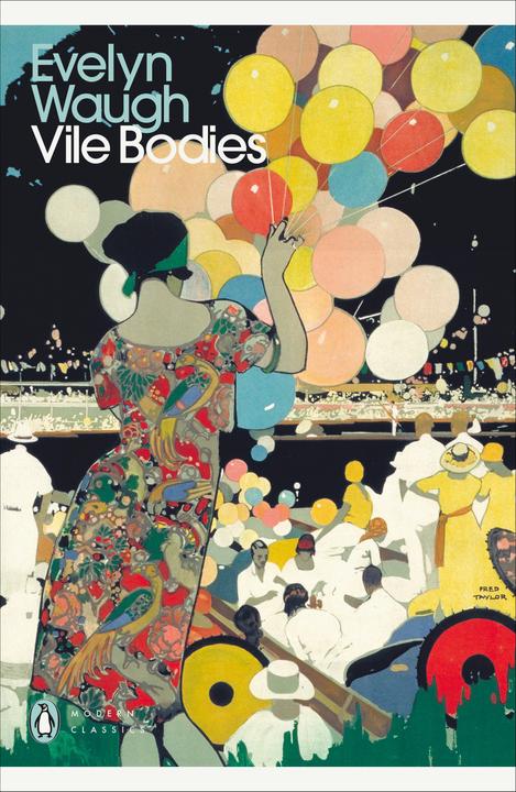 Produktbild Vile Bodies (Englisch, Evelyn Waugh, James Waugh, 2000)