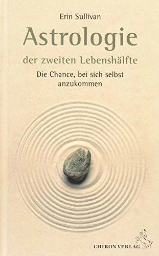 Produktbild Astrologie der zweiten Lebenshälfte (Deutsch, Erin Sullivan, 2008)