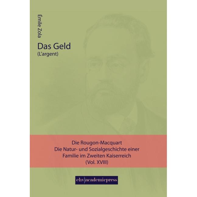Das Geld, Belletristik von Émile Zola